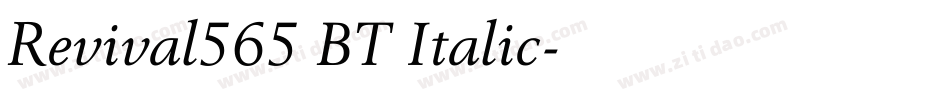 Revival565 BT Italic字体转换